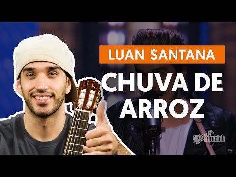 Chuva De Arroz - Luan Santana