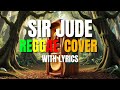 Sir Jude - Reggae Cover | Val Ortiz Vocal | DJ Judaz Sir Jude - Reggae Cover | Val Ortiz Vocal | DJ Judaz