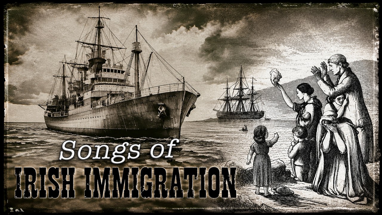 Songs Of Irish Immigration #irishballads