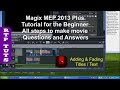 Magix Movie Edit Pro 2013 Plus Tutorial for the ...