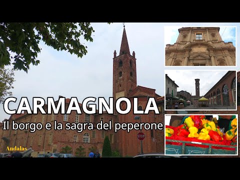 Carmagnola un po' di storia e la Sagra del Peperone - Piemonte - Torino [4k]