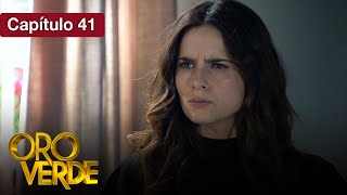 Oro Verde - EP41 - ¿Amor o venganza? - Serie completa en español - HD