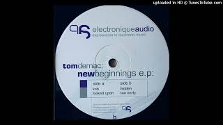 Tom Demac - Too Early