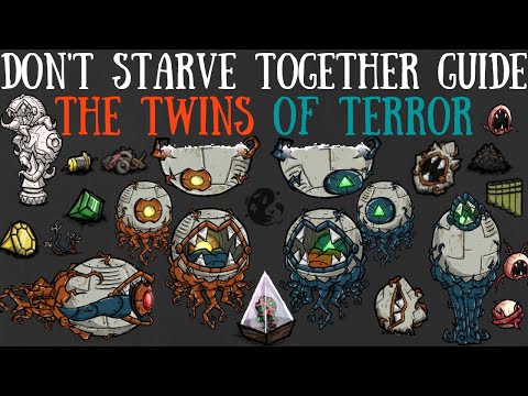 Don't Starve Together Guide: The Twins Of Terror