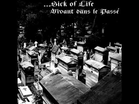...Sick of Life - Years of Misery