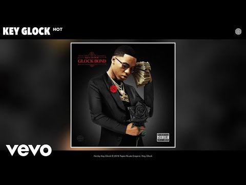 Key Glock - Hot (Audio)