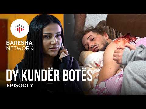 DY KUNDËR BOTËS - Episodi 7