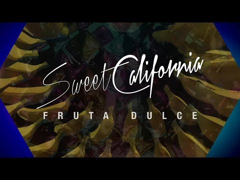 Video Fruta Dulce (Letra) de Sweet California