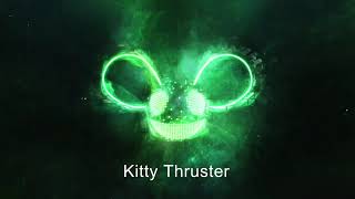 Deadmau5 - Kitty thruster