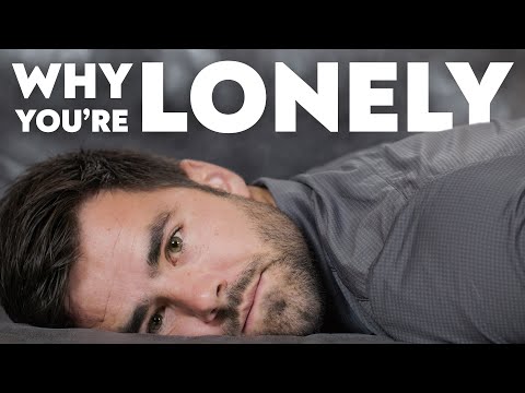 This Is Why You're Lonely (and How to Fix It)
