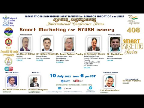 Smart Marketing of AYUSH Industry- IRES AYUSH SAMRIDDHI Intl. 408 webinar