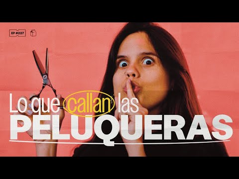 Lo que callan las peluqueras | 227