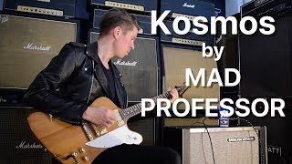 Video thumbnail for Mad Professor Kosmos demo by Riku Karvonen by Mad Professor Pedals