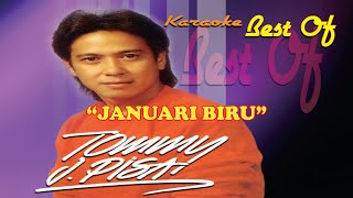 Download lagu Tommy J Pisa - Januari Biru (Karaoke) mp3
