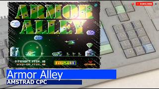 Amstrad CPC -=Armor Alley=-