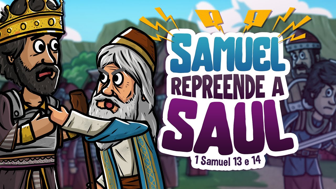 Samuel repreende a Saul 🗯️ | Histórias da bíblia | Minha Primeira Bíblia | 54