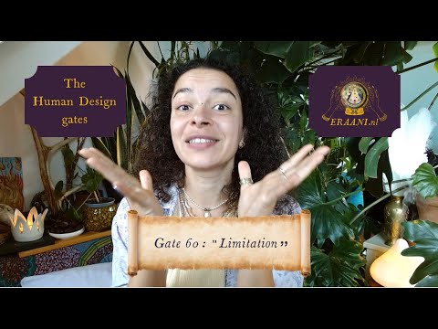 Human Design Gate 60: "Limitation"
