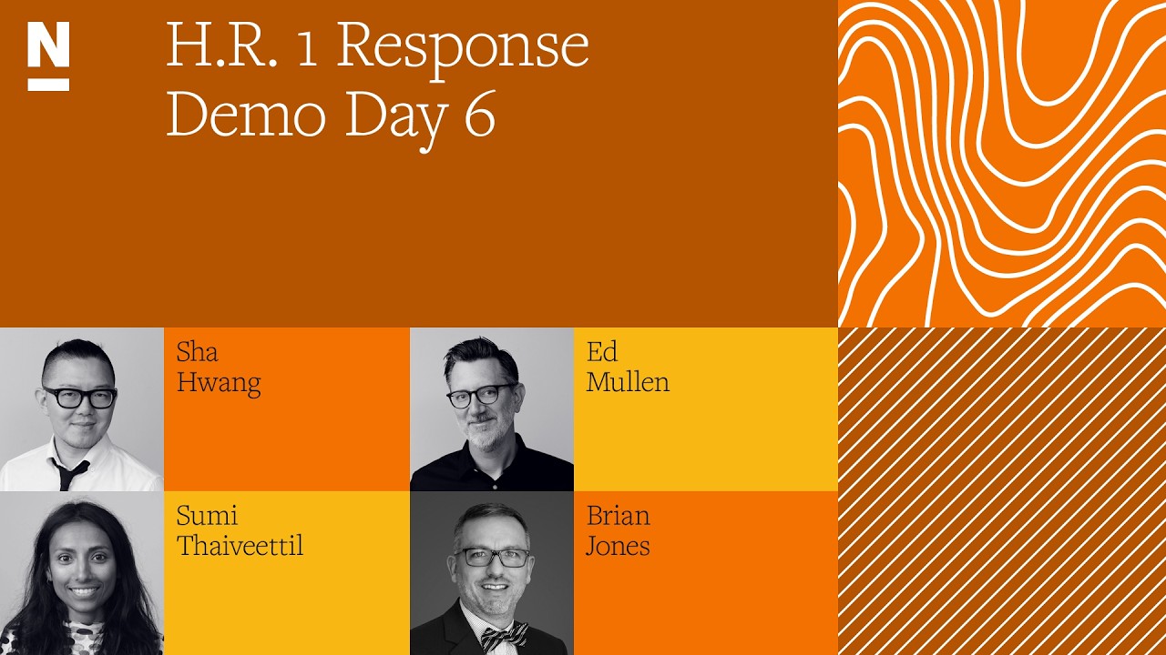 H.R. 1 Response Demo Day 6: Introduction