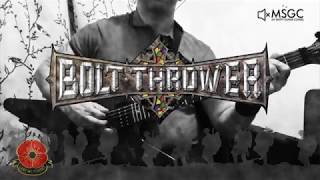 Bolt Thrower - Lest We Forget Guitar Cover