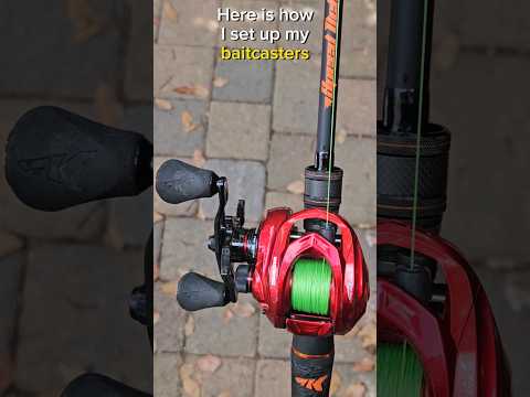 How to setup a baitcaster