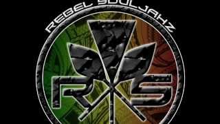Rebel Souljahz - Gotta Know Your Name