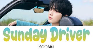 Download lagu Sunday Driver - SOOBIN【かなるび/日本語字幕/和訳/歌詞】 mp3