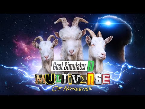 Goat Simulator 3 - Multiverse of Nonsense | DLC Announcement