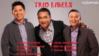 Download lagu Lagu Trio Libels yang Enak di Dengar... mp3