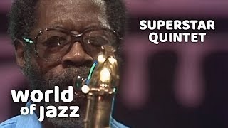 The Superstar Quintet at the North Sea Jazz Festival • 17-07-1982 • World of Jazz