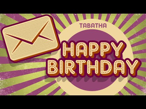 Tabatha - Happy Birthday