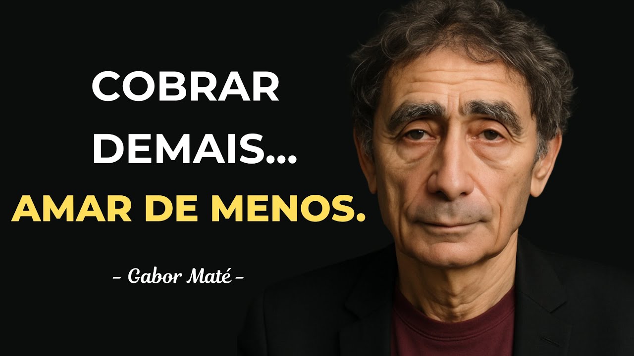 A DOR de quem se cobra demais: VOCÊ NÃO PRECISA ser perfeito para ser amado  - Gabor Maté