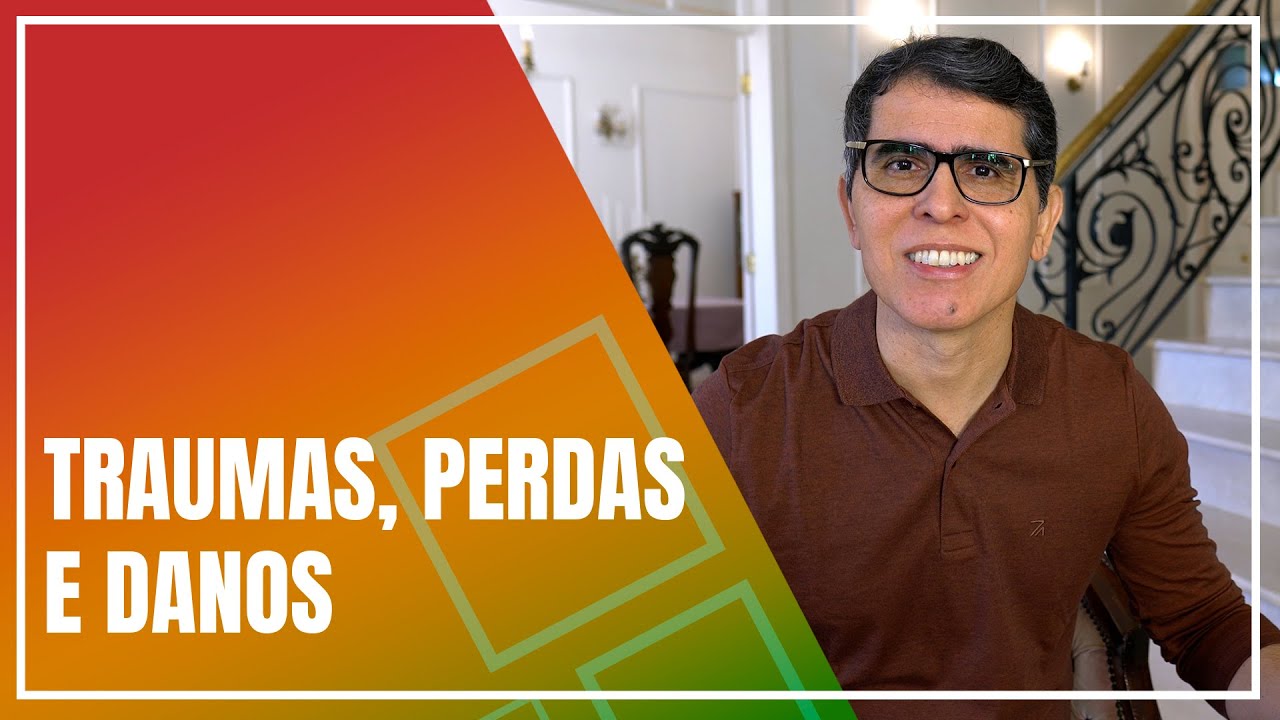Traumas Perdas e Danos