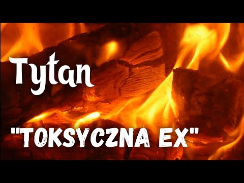 Tytan - "Toksyczna Ex" prod by @RealBlackMamba
