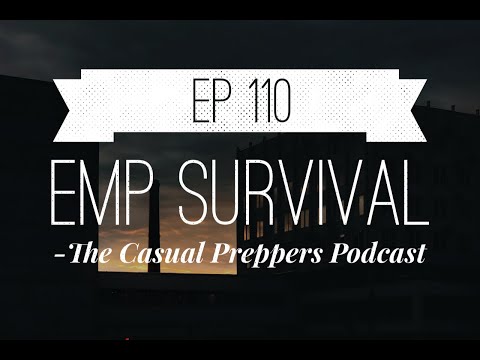 EMP Survival - Ep 110