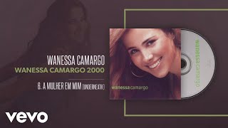 Wanessa - A Mulher em Mim (Underneath) (Pseudo Video)