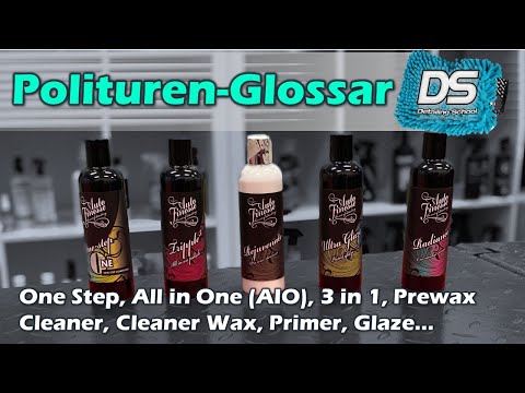 Beginner's Guide: Learn to polish car paint - One Step, All in One, 3 in 1, Prewax, Primer, Glaze