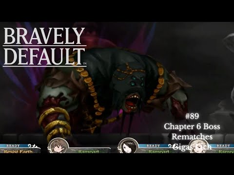 Chapter 6 Boss Rematches: Gigas Lich - Bravely Default #89