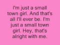 Kellie Pickler- Small Town Girl lyrics