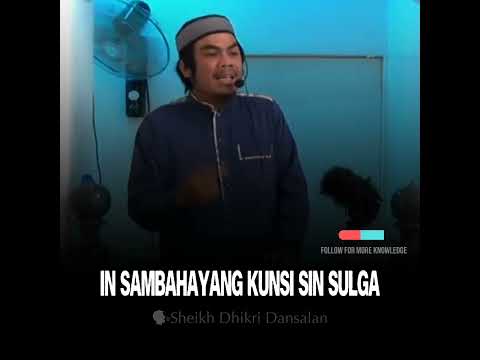 In Sambahayang Kunsi sin Sulga  -Ustadz Dhikri Dansalan aw
