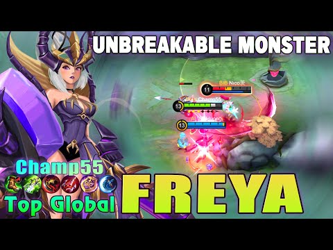 Freya Unbreakable Monster! Top Global Freya Gameplay by Champ55 ~ Mobile Legends