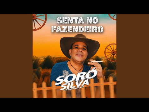 Senta No Fazendeiro