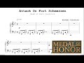 Attack on Fort Schmerzen - Medal of Honor