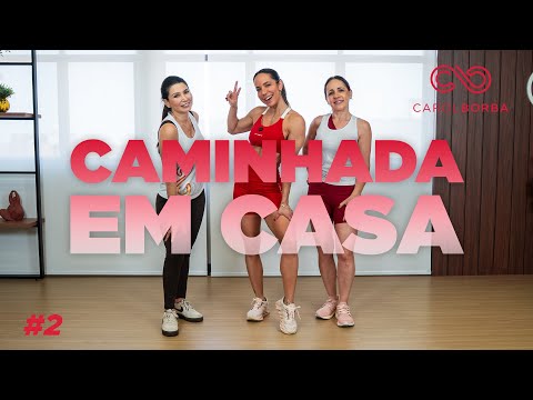Treino de caminhada pra fazer em casa - CAMINHADA EM CASA 2025- Carol Borba