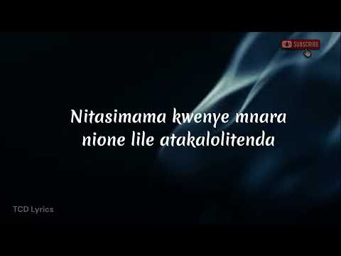 Nitasimama kwenye mnara (Lyrics Video)