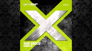 Yari Greco - Fabrik 2.2 (Original Mix) [DRIVING FORCES RECORDINGS]