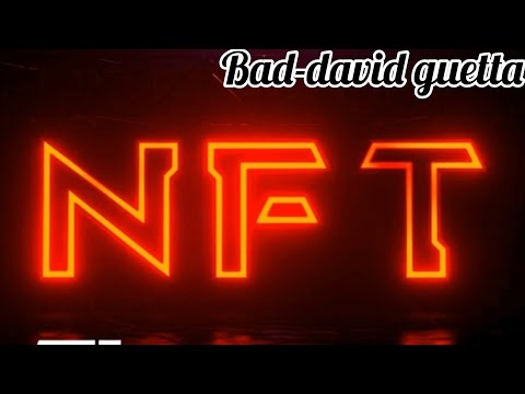 NFT2 JL-Bad David Guetta