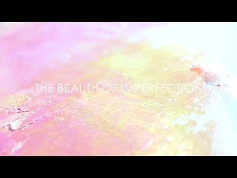 The Beauty of Imperfection - Ed Nash