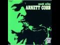 Arnett Cobb  - Let's Split