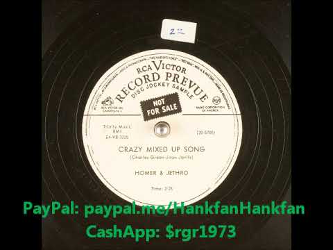 Crazy Mixed Up Song ~ Homer and Jethro (1954)