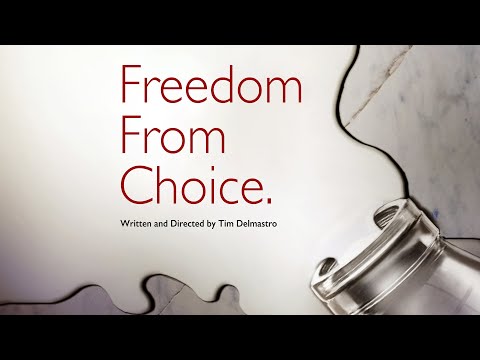 Freedom from Choice I Epoch Cinema